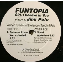 Funtopia Feat. Jimi Polo - Funtopia Feat. Jimi Polo - Girl, I Believe In You - PrimaVera, Primavera