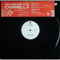 Cappella - Cappella - Tell Me The Way (Remixes) - Systematic
