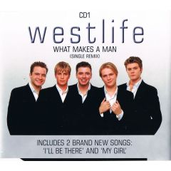 Westlife - Westlife - What Makes A Man (Single Remix) - RCA
