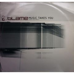 Blame - Blame - Music Takes You (Remix) - Moving Shadow