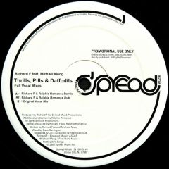 Richard F Feat Michael Moog - Richard F Feat Michael Moog - Thrills, Pills & Daffodils (Full Vocal Mixes) - Spread Muzik