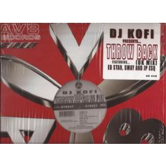 DJ Kofi - DJ Kofi - Throwback (U.K. Mix) - AV8