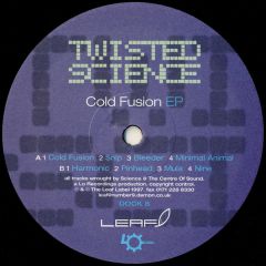 Twisted Science - Twisted Science - Cold Fusion EP - Leaf