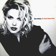 Kim Wilde - Kim Wilde - If I Can't Have You - MCA
