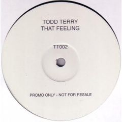 Todd Terry - Todd Terry - That Feeling - White