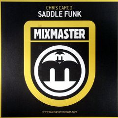 Chris Cargo - Chris Cargo - Saddle Funk - Mixmaster