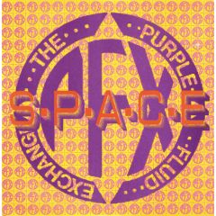 The Purple Fluid Exchange - The Purple Fluid Exchange - Space - Naked Brain