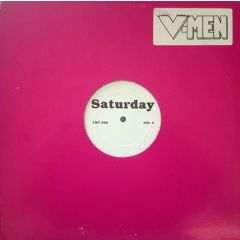 V-Men - V-Men - Saturday / Friday - LMT