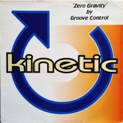 Groove Control - Groove Control - Zero Gravity - Kinetic