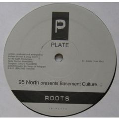 95 North & Basement Culture - 95 North & Basement Culture - Roots - Plate