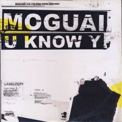 Moguai - Moguai - U Know Y - Kosmo