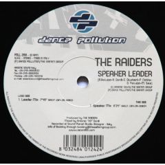 The Raiders - The Raiders - Speaker Leader - Dance Pollution