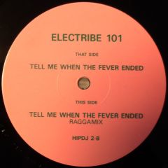 Electribe 101 - Electribe 101 - Tell Me When The Fever Ended - Mercury