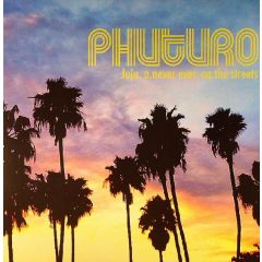 Juju - Juju - Never Ever / The Streets - Phuturo Recordings