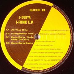 J-Dubya - J-Dubya - I-Funk EP - Pro-Active Music