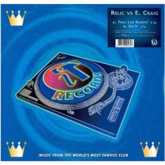 Relic Vs E Craig - Relic Vs E Craig - Feels Like Runnin - It Records