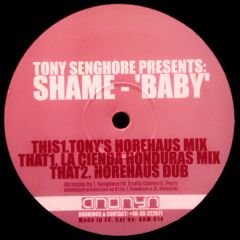 Tony Senghore Presents Shame - Tony Senghore Presents Shame - Baby - Anonym