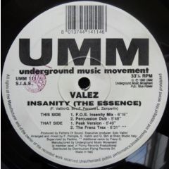 Valez - Valez - Insanity (The Essence) - UMM