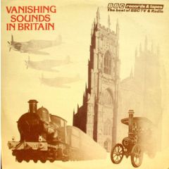 Bbc Records - Bbc Records - Vanishing Sounds In Britain - Bbc Records