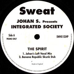 Integrated Society - Integrated Society - The Spirit - Sweat
