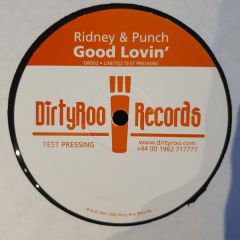 Ridney & Punch - Ridney & Punch - Good Lovin' - Dirty Roo
