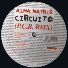 Alma Matris - Alma Matris - Circuito (Pcb Remix) - Mantra Vibes