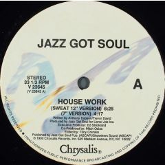 Jazz Got Soul - Jazz Got Soul - House Work - Chrysalis