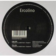Ercolino - Ercolino - Trapped In A Rabbit Hole - Meerestief
