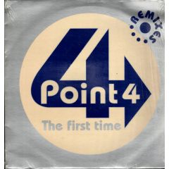 Point 4 - Point 4 - The First Time - BMG