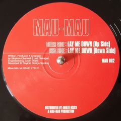 Mau Mau - Lay me down - Mau Mau