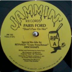 Paris Ford - Paris Ford - Dont Pass On Her - Jammin