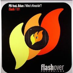 FB - FB - Who's Knockin'? - Flashover