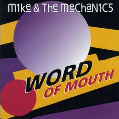 Mike & The Mechanics - Mike & The Mechanics - Word Of Mouth - Virgin