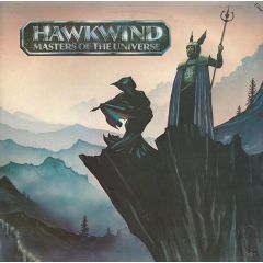 Hawkwind - Hawkwind - Masters Of The Universe - Fame