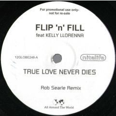 Flip & Fill - Flip & Fill - True Love Never Dies - Nitelife