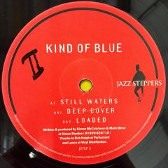 Kind Of Blue - Kind Of Blue - Still Waters - Jazz Steppers