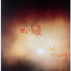 Michell - Michell - Da Thing - Basic Recordings