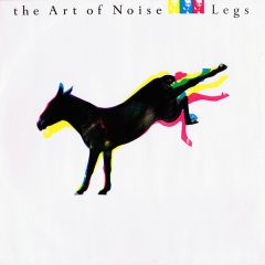 Art Of Noise - Art Of Noise - Legs - China