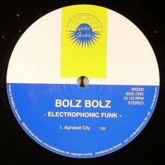 Bolz Bolz - Bolz Bolz - Electrophonic Funk - World Electric