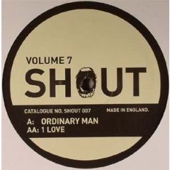 Shout - Shout - Ordinary Man (Volume 7) - Shout