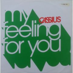 Cassius - Cassius - Feeling For You - Virgin