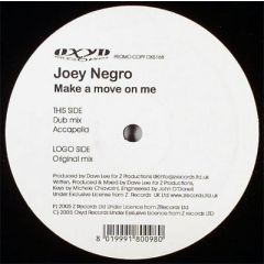 Joey Negro - Joey Negro - Make A Move On Me - Oxyd Records