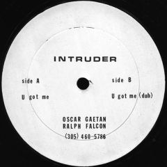 Intruder - Intruder - U Got Me - Murk Records