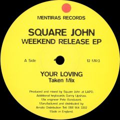 Square John - Square John - Weekend Release EP - Mentiras 3