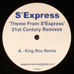 S'Express - S'Express - Theme From S'Express (21st Century Remixes) - White