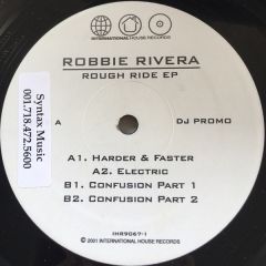 Robbie Rivera - Robbie Rivera - Rough Ride EP - Internat.House
