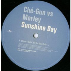 Steve Morley Vs Che-Gun - Sunshine Day - Universal