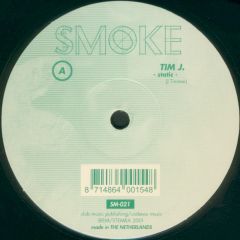 Tim J - Tim J - Static - Smoke 