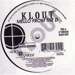 Klout - Klout - Mello From The D - 430 West