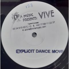 Viva Recordings Present - Explicit Dance Move - Viva Recordings